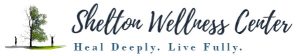 Shelton Wellness Center logo heal deeply life fully